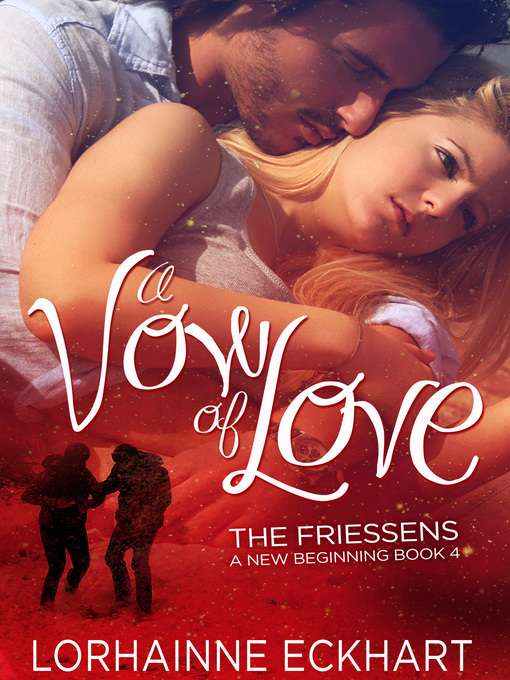 Title details for A Vow of Love by Lorhainne Eckhart - Available
